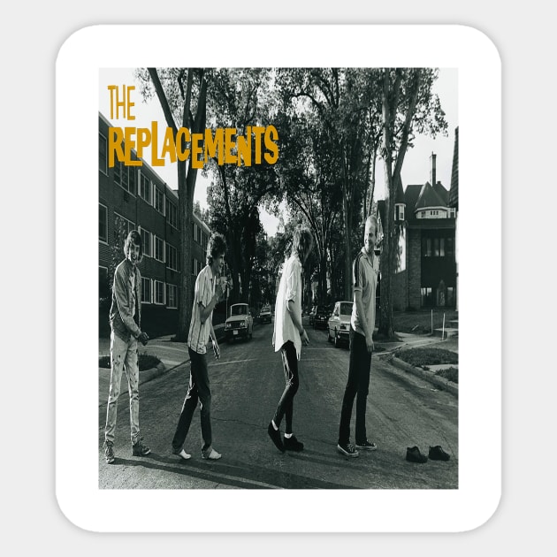 the replacements dijalan Sticker by cocot podcast